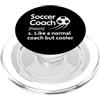 Soccer Coaching Vibes Definizione di allenatore di calcio come un allenatore normale ma più fresco PopSockets PopGrip per MagSafe