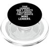 Leadership Development Mindset i veri leader non creano seguaci creano più leader PopSockets PopGrip per MagSafe