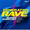 Various Generation Rave Vol.3-90s Dance Classics Only (CD)
