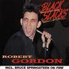 Black Slacks: INCL. BRUCE SPRINGSTEEN ON FIRE (CD) Album