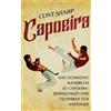 Clint Sharp Capoeira (Copertina rigida)