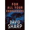 David Sharp For All Your Endeavours (Tascabile) DI Lancaster Series