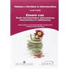 Edizioni Medico-Scientifiche Essere con. Studio fenomenologico sull'assistenza infermieristica in riabilitazione