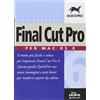 TECNICHE NUOVE Final Cut Pro 6. Per Mac OS X