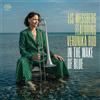 Lis Wessberg (feat. Veronika Rud) In the Wake of Blue (CD) Album
