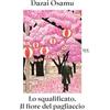 RIZZOLI NARRATIVA Lo squalificato-Il fiore del pagliaccio
