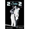 C. C. Downer A. M. Locker 2 Sides 2 the Story (Tascabile)