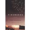 Elizabeth Hartley Winthrop Fireworks (Tascabile) Vintage Contemporaries