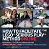 Sean Blair How to Facilitate the LEGO(R) Serious Play(R) Method Onli (Tascabile)