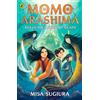 Misa Sugiura Momo Arashima Duels the Queen of Death (Tascabile) Momo Arashima