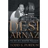Todd S Purdum Desi Arnaz (Tascabile)