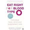 Peter J. D'Adamo Eat Right for Blood Type O (Tascabile) Eat Right For Blood Type