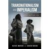 Hervé Mayer David Roche Transnationalism and Imperialism (Tascabile)