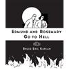 Bruce Eric Kaplan Edmund and Rosemary Go to Hell (Tascabile)