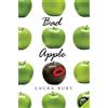Laura Ruby Bad Apple (Tascabile)