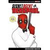 Christopher Hastings Marvel Select: Deadpool: Secret Agent Deadpool (Tascabile)