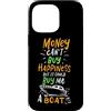 Funny Boating Yacht Captain Sailor Custodia per iPhone 14 Pro Max Il denaro non può comprare la felicità ma potrebbe comprarmi una barca