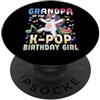 Girls Birthday Korean Kids K Pop Fan K-P Festa di compleanno per ragazza del nonno del K-Pop con unicorno PopSockets PopGrip Adesivo