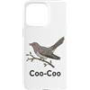 Coo Coo Bird Shirt For Men Women Kid Com Custodia per iPhone 15 Pro Max Cuculo Uccello Meme Detto Coo-Coo Uccello Indiano Cuculo Uccelli