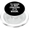 Grammar Nerd Co a chi può riguardare chi Witty Grammar Humor PopSockets PopGrip per MagSafe