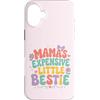 Mini Me Sayings Custodia per iPhone 16 Plus Mama Costoso Piccolo Bestie Bambini Floreale Umorismo