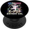 Girls Birthday Korean Kids K Pop Fan K-P Nonna del K-Pop Birthday Girl Unicorno Festa di compleanno PopSockets PopGrip Adesivo
