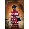 C.C. Humphreys The Double Life of Eve Sinclair (Tascabile)