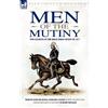 John Tulloch Nash Henry Metcalfe Men of the Mutiny (Tascabile) Eyewitness to War