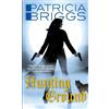 Patricia Briggs Hunting Ground (Tascabile) Alpha and Omega