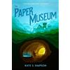 Kate S Simpson The Paper Museum (Tascabile)