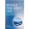 Brad Burkholder Paranormal Perspectives: Where the Spirit Led (Tascabile)