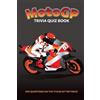 Chris Bradshaw MotoGP Trivia Quiz Book - 500 Questions on the Titans (Tascabile)