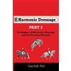 Gail Hoff Harmonic Dressage Part 2 (Tascabile)