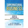 Seneca Schurbon Alice Briggs Supernatural Business (Tascabile)