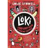 Louie Stowell Loki: A Bad God's Guide to Making Enemies (Tascabile)