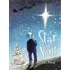 J L Neal Star of North (Copertina rigida)