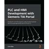 Liam Bee PLC and HMI Development with Siemens TIA Portal (Tascabile)