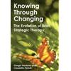 Giorgio Nardone Claudette Portelli Knowing Through Changing (Copertina rigida)