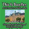 Penelope Dyan This Is Sweden---A Kid's Guide To Stockholm, Sweden (Tascabile)