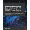 Glen D. Singh Implementing and Administering Cisco Solutions: 200-30 (Tascabile)