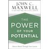 John C. Maxwell The Power of Your Potential (Copertina rigida)