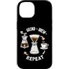 Vita Da Barista Casa Espresso Caffe Filt Custodia per iPhone 14 Grind Brew Repeat routine caffè pour over casa