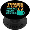 THE BEST TEACHER APPRECIATION PRESENTS Grazie A Latte For All That You Do Insegnante Thank You Love PopSockets PopGrip Adesivo
