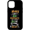 Funny Boating Yacht Captain Sailor Custodia per iPhone 12/12 Pro Il denaro non può comprare la felicità ma potrebbe comprarmi una barca