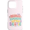 Mini Me Sayings Custodia per iPhone 16 Pro Mama Costoso Piccolo Bestie Bambini Floreale Umorismo