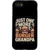 Grandpa Burger BBQ Lover Custodia per iPhone SE (2020) / 7/8 Just One More Hamburger Grandpa Funny BBQ Cookout