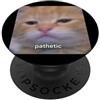 Funny Cat Graphic Meme Design (Pathetic) Meme sfocato divertente gatto arancione Pathetic PopSockets PopGrip Adesivo