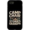 Grandpa Camping Campfire Camper Custodia per iPhone SE (2020) / 7/8 Sedia da campeggio Storie Nonno Camping fire