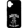 You're Either A Smart Fella Or A Fart Sm Custodia per iPhone 16 Plus Sei o un tipo intelligente o un odore scoreggia