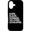 Dope No-code Developer Career Culture Custodia per iPhone 17 Dope Black Woman Sviluppatore senza codice Ingegnere afroamericano
